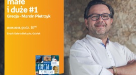 Podróże małe i duże #1 Grecja.M.Pietrzyk| Empik Galeria Bałtycka